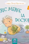 Eric merge la Doctor