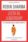 Lectii de leadership de la Calugarul care si-a vandut Ferrari-ul