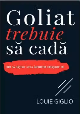 Goliat trebuie sa cada