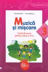 Muzica si miscare. Caiet de lucru pentru clasa a III-a