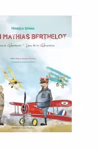 Henri Mathias Berthelot, prietenul Romaniei. Editie bilingva romano-franceza