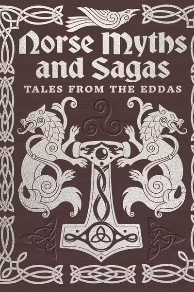 Norse Myths and Sagas
