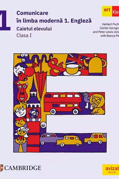 Comunicare in limba moderna 1: Engleza - Clasa 1 - Caietul elevului