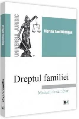 Dreptul familiei. Manual de seminar