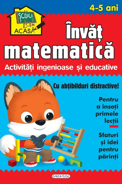 Scoala acasa - Invat matematica 4-5 ani