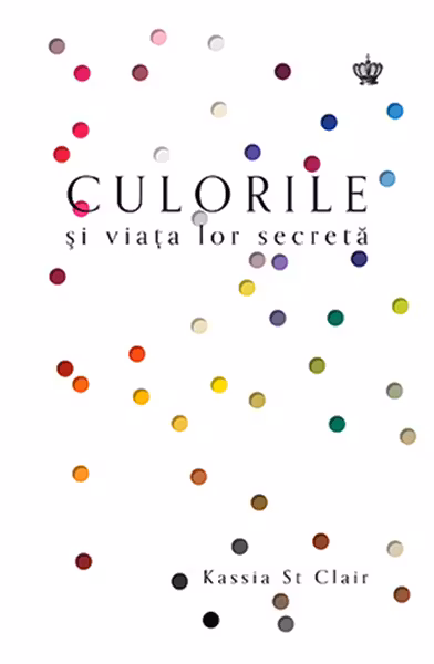 Culorile si viata lor secreta