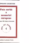 Pata oarba a memoriei europene. 23 august 1939: Alianta sovieto-nazista