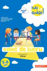 Hai la gradi! Stiinte 5-6 ani. Caiet de lucru