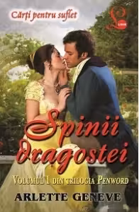 Spinii Dragostei. Volumul 1 Din Trilogia Penword