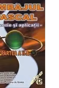 Limbajul Pascal - Teorie si aplicatii, Partea a II-a