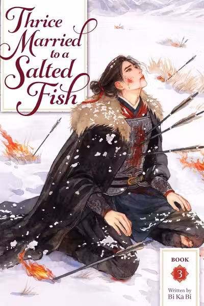 Thrice Married to a Salted Fish (Novel) - Volume 3