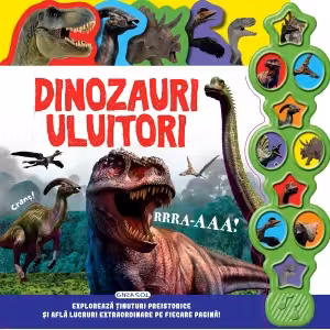 Carte cu sunete - Dinozauri uluitori