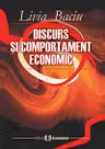 Discurs si comportament economic