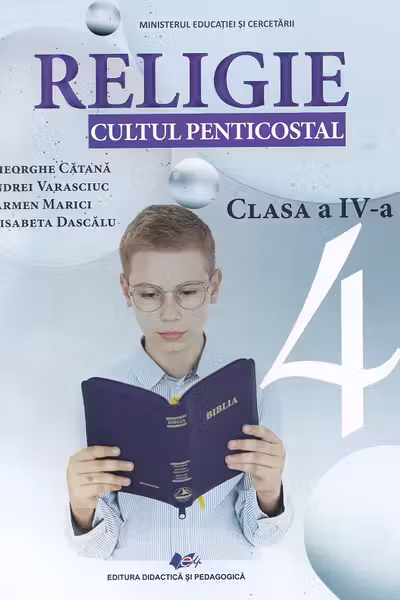 Religie. Cultul penticostal - Clasa 4 - Manual