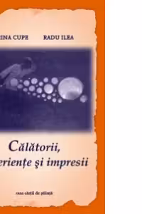 Calatorii, experiente si impresii