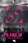 Politicile filmului