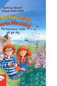 Detectivii de la Marea Nordului. Misterioasa casa de pe dig
