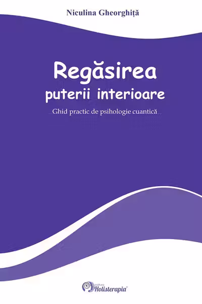 Regasirea puterii interioare