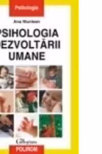 PSIHOLOGIA DEZVOLTARII UMANE ED III
