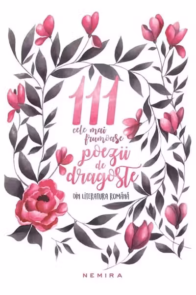 111 cele mai frumoase poezii de dragoste din literatura română