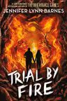 Trial by Fire