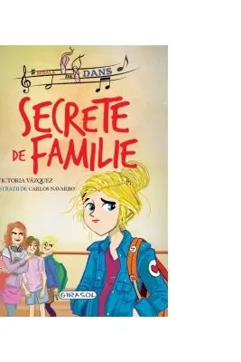Scoala de dans - Secrete de familie