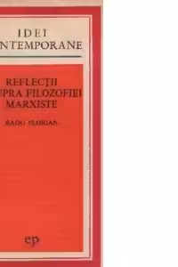 Reflectii asupra filozofiei marxiste