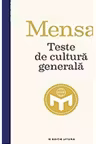 TESTE DE CULTURA GENERALA. Mensa