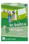In bocca al lupo, ragazzi! 3 Libro studente
