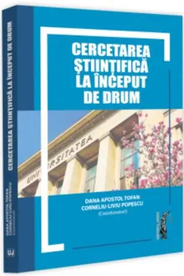 Cercetarea stiintifica la inceput de drum. Lucrarile Conferintei Internationale a Doctoranzilor in Drept, 29 iunie 2024, Bucuresti - Dana Apostol Tofan, Corneliu Liviu Popescu