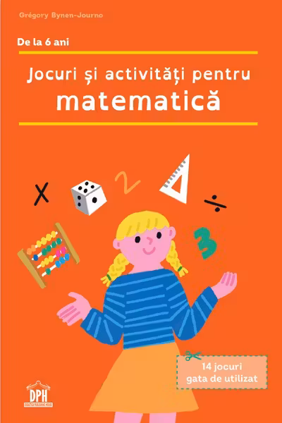 Jocuri si activitati pentru matematica