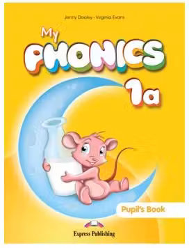 Curs limba engleza My Phonics 1a Manualul elevului