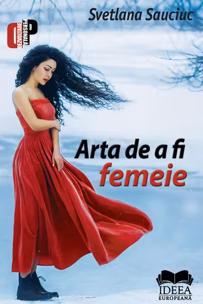 Arta de a fi femeie