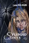 Splendid Souls