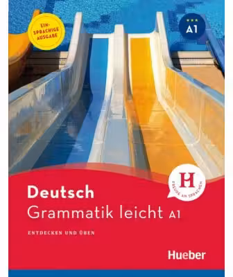 Grammatik leicht A1 Einsprachige Ausgabe Entdecken und uben - Rolf Bruseke