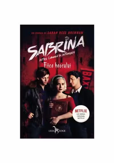 Fiica haosului (vol. 2 din seria Sabrina: intre lumina si intuneric)