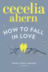 How to Fall in Love