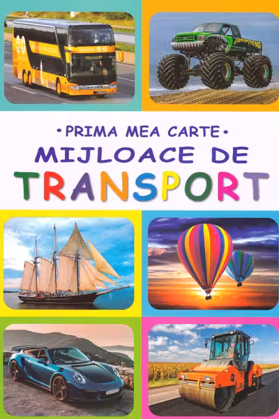 Prima mea carte Mijloace de transport