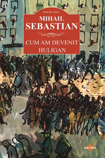 Cum am devenit huligan