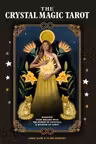The Crystal Magic Tarot