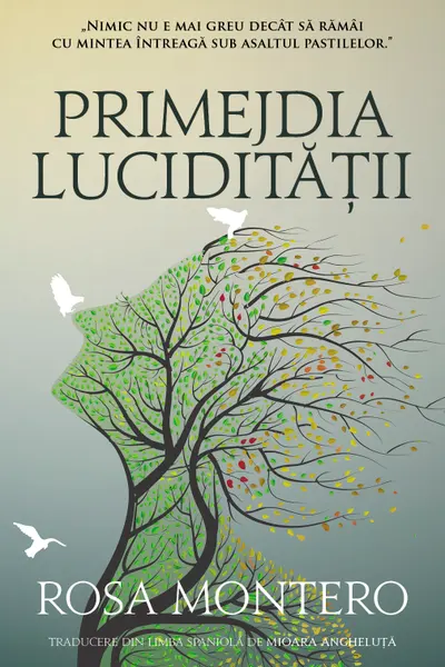 Primejdia luciditatii