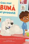 Cea mai buna zi proasta