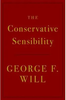 The Conservative Sensibility