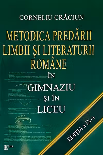 Metodica predării limbii și literaturii române în gimnaziu și în liceu
