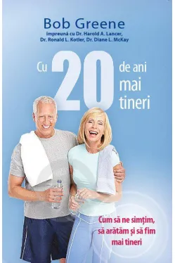 Cu 20 de ani mai tineri