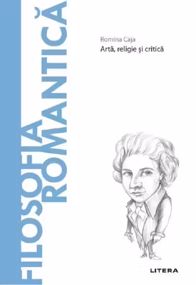Descopera filosofia. FILOSOFIA ROMANTICA