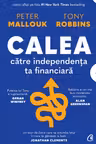 Calea catre independenta ta financiara