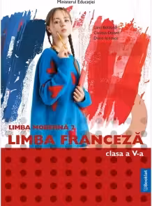 Manual Limba Moderna 2 Franceza, clasa a 5-a