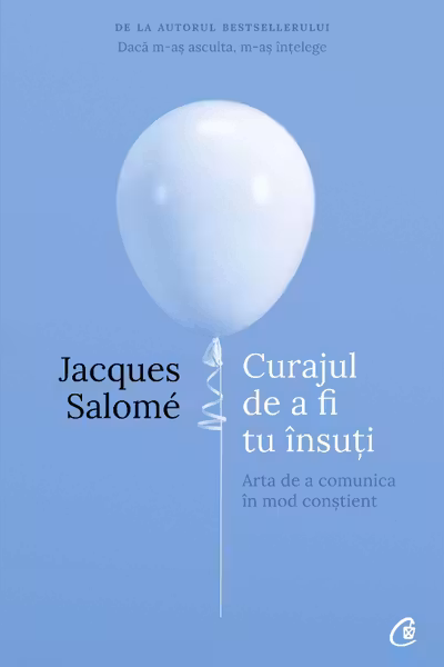 Curajul de a fi tu insuti