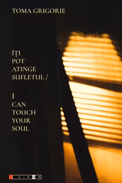 Îți pot atinge sufletul. I can touch your soul